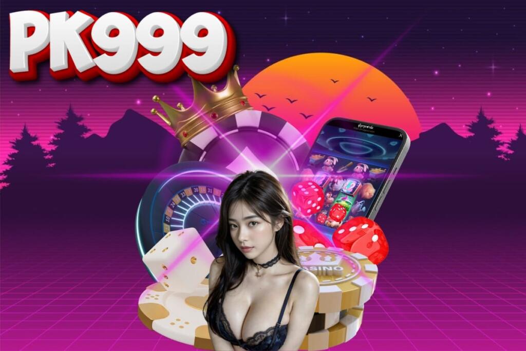 pk999 slot ทางเข้า