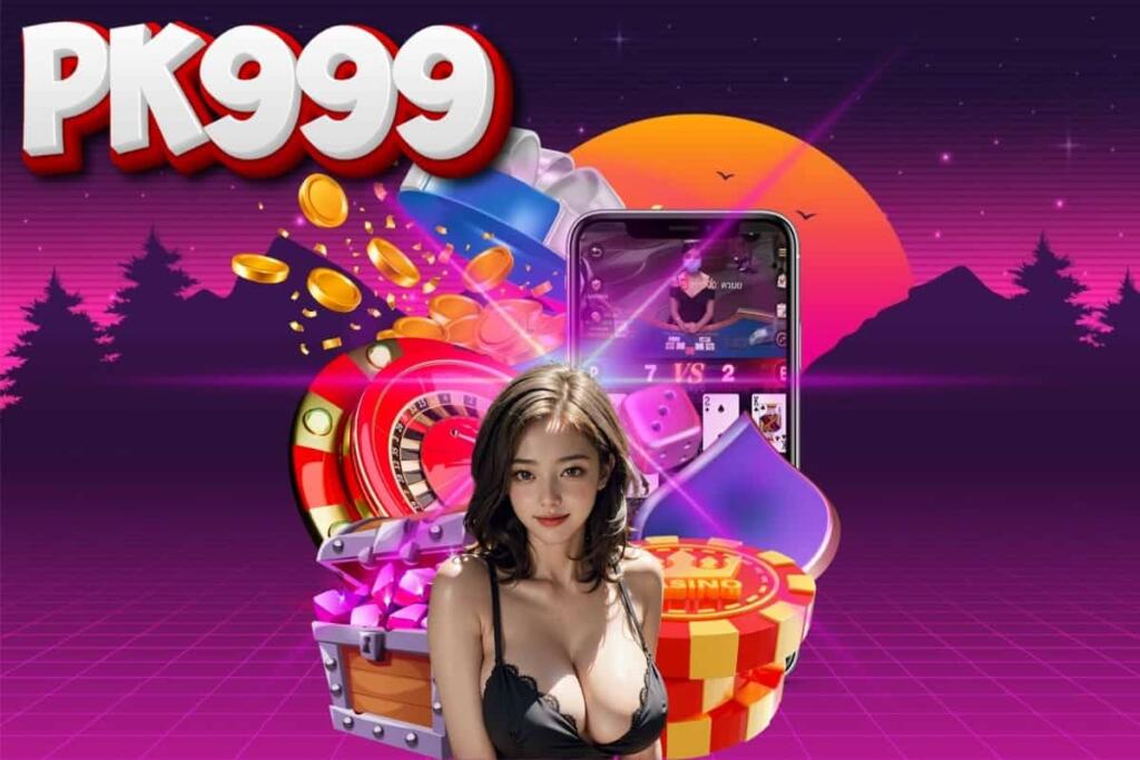 สล็อต pk999